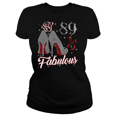 89 and and fabulous 1932 89th birthday shirt