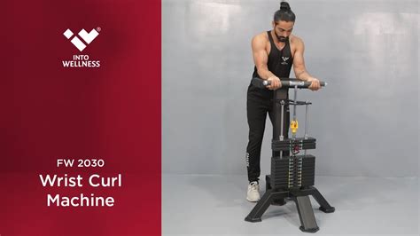 Forearm Muscles Build Them Using Fw 2030 Wrist Curl Machine By Into