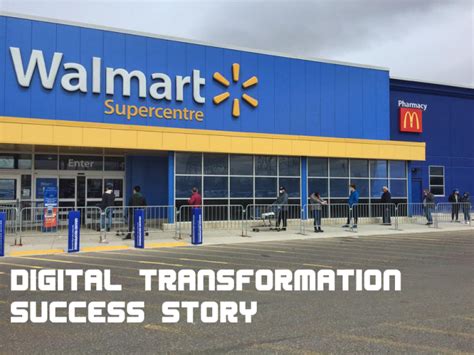 Digital Transformation Success Story Walmart