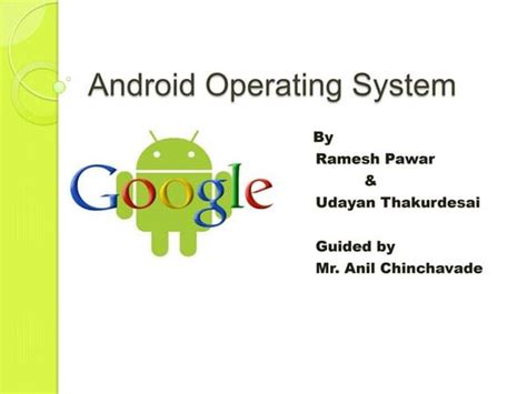 What Is Android Os In Ppt