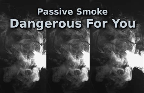 passive smoking second hand smoking weakens immunity keep distance passive smoking