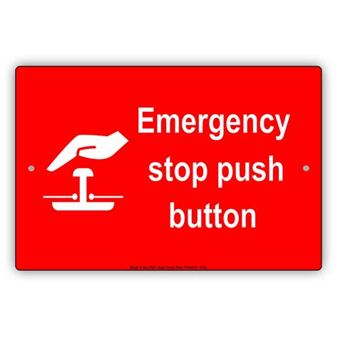 Emergency Stop Push Button With Graphic Safety Alert Caution Warning