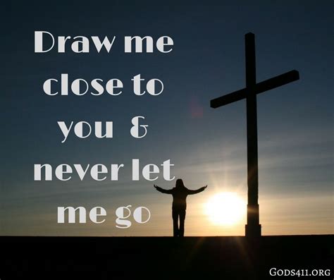 Jesus Draw Me Close Closer Lord To You Lyrics Behringerx32compacttutorial