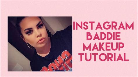 Instagram Baddie Makeup Tutorial Grwm Youtube