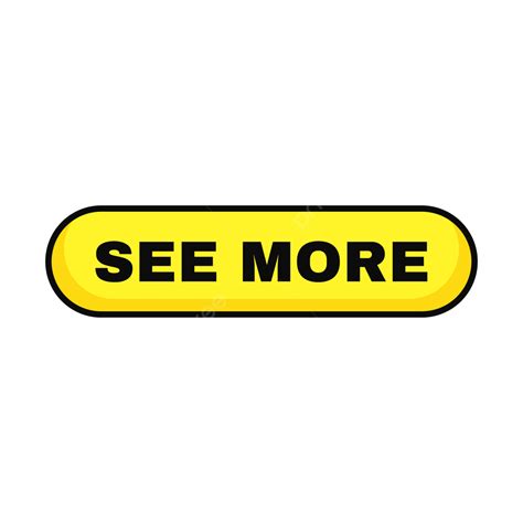 See More Buttons In Yellow Rounded Rectangle Shape And Black Line Vector Seamore Button Page