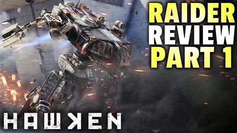 Hawken Raider Mech Review Part 1 First Impressions Gameplay Youtube