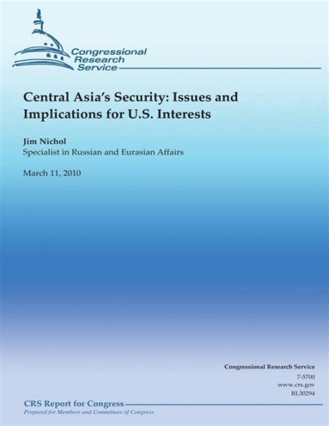 Central Asia S Security Issues And Implications For U S Interests By