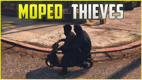 GTA RP CRAZIEST MOPED ROBBERIES EP FiveM YouTube