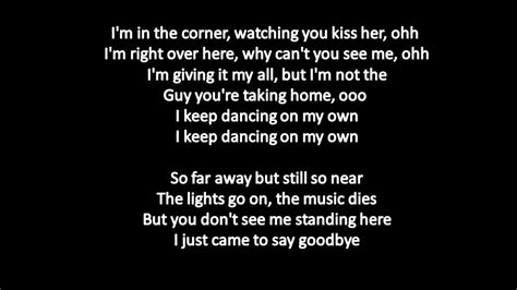 It's happened to me plenty of. Robyn - Dancing On My Own (Lyrics | Lyric Video) - YouTube