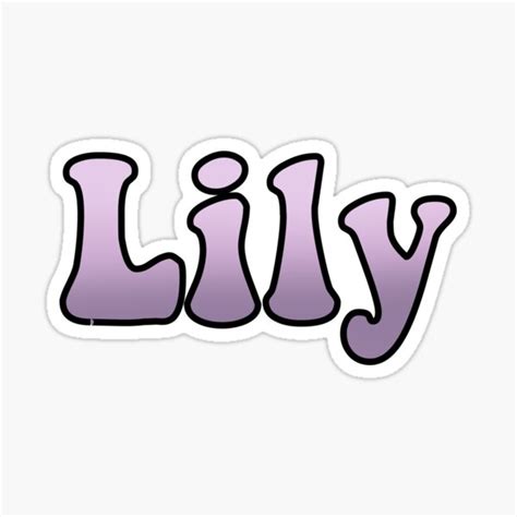 Lily Custom Sticker For Sale By Chloemadesigns Redbubble