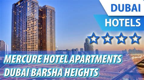 mercure hotel apartments dubai barsha heights 4 ⭐⭐⭐⭐ review hotel in dubai uae youtube