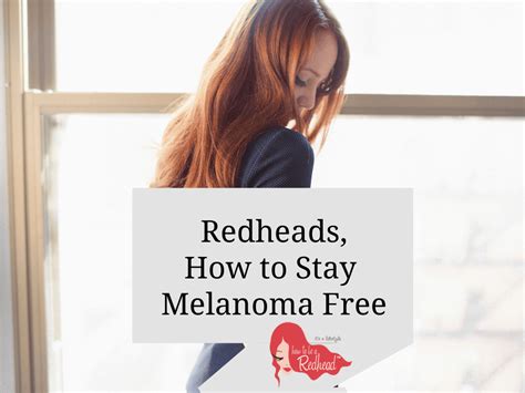 Redheadsmelanomaskincancerfreehowtobearedhead1 — How To Be A