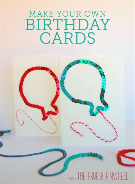 Though making a birthday card may take a little more time than running out and buying one, it will use your own handwriting or a computer generated greeting such as happy birthday! on different for a cleaner look, create a happy birthday message in a word processor program and then print. How to Make Birthday Cards: DIY Birthday Cards You'll Love!
