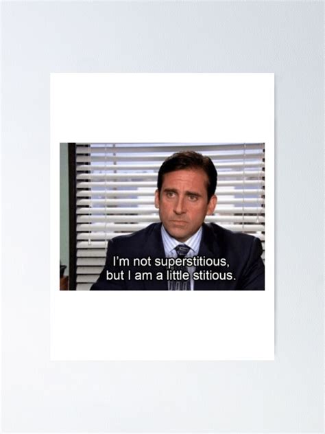 Im Not Superstitious Michael Scott Poster For Sale By