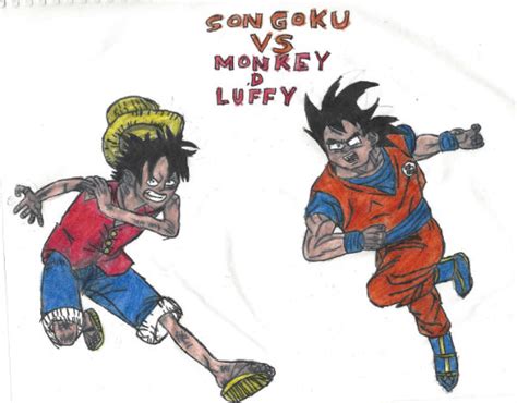 Son Goku Vs Monkey D Luffy By Thorman On Deviantart