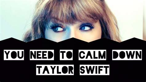 You Need To Calm Down Lyrics Taylor Swift Youtube