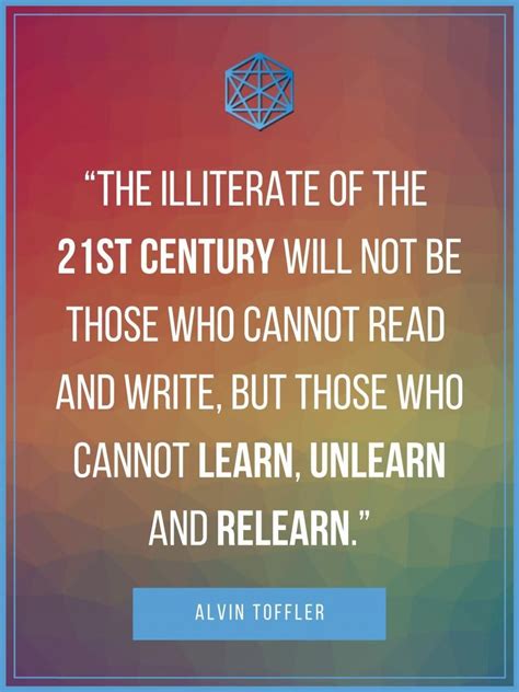 alvin toffler 21st century learning quote poster “the illiterate of the 21st century will not be