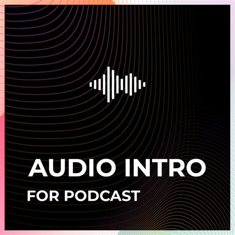 Audio Intro Podcast Promotion