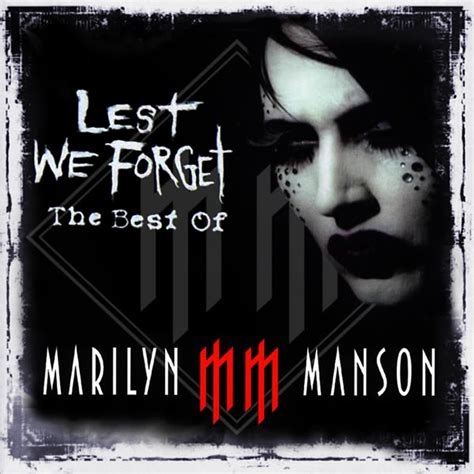 Lest We Forget The Best Of Marilyn Manson Wiki Fandom