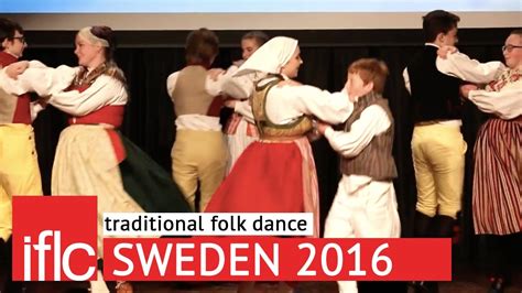 Swedish Traditional Folk Dance Iflc Sweden Youtube