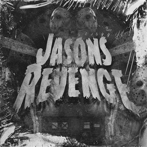 Figure Jasons Revenge Lyrics Genius Lyrics