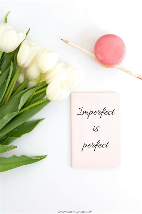 Imperfect Is Perfect1
