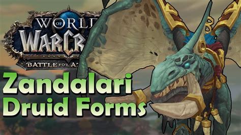 zandalari troll druid forms in game preview battle for azeroth