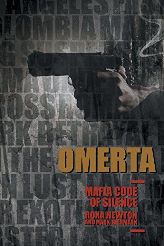 Omerta Mafia Code Of Silence Part One And Part Two Kindle Edition By Biermann Mark Newton