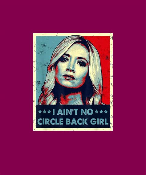 I Aint No Circle Back Girl Kayleigh Mcenany Retro Vintage Drawing By