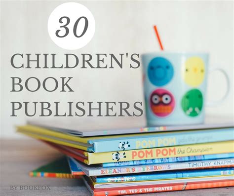 30 Childrens Book Publishers Eager For Your Book