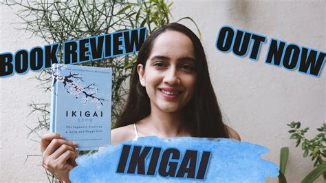 Ikigai The Japanese Secret To A Long And Happy Life Book Review And