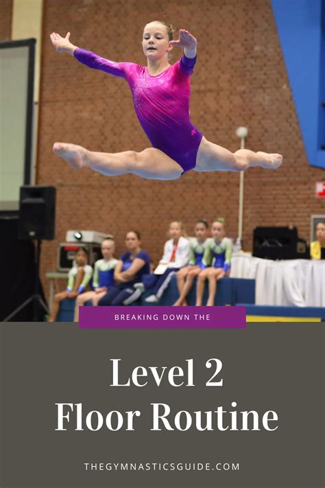 How To Perform The Best Level 2 Floor Routine In 2021 Gymnastics