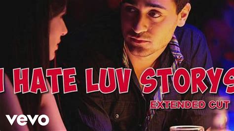 I Hate Luv Storys Title Track Full Video Sonam Kapoor Imran Khan Vishal Dadlani Kumaar YouTube