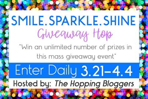 Smile Sparkle Shine Giveaway Mom The Magnificent