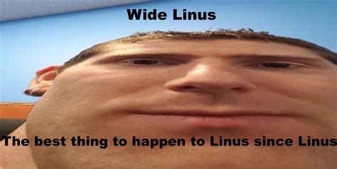Wide Linus Rlinuslore
