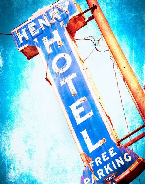 Vintage Sign Old Hotel Retro Hotel Sign East By Squintphotography 35 00 With Images Fine