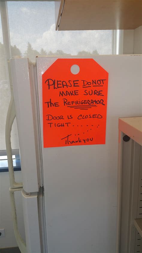 Break Room Fridge Sign Was Posted By A Manager Today Rfacepalm