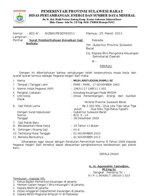 Contoh surat pernyataan adalah surat yang digunakan untuk menyatakan sesuatu kepada penerima. Contoh Surat Pengantar Usul Kenaikan Gaji Berkala - Bagi ...