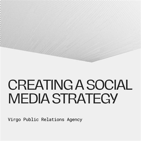Creating A Social Media Strategy Virgo Public Relations
