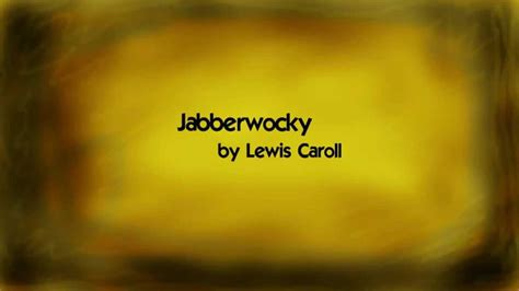 Jabberwocky By Lewis Carroll Music Lyrics Chords Chordify