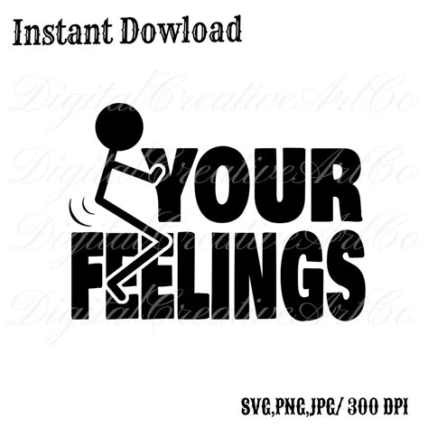 Fuck Your Feeling Svg Distressed Adult Humor Svg Fck Your Etsy Hot