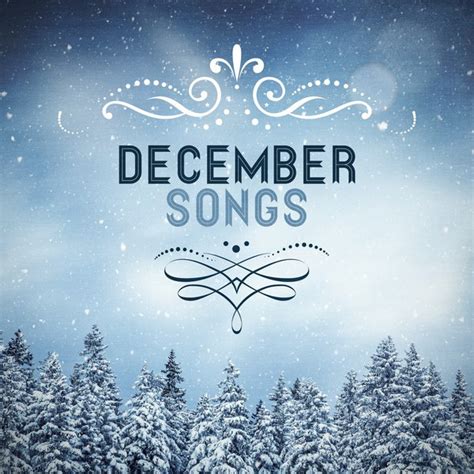 December Songs Compilation By Various Artists Spotify