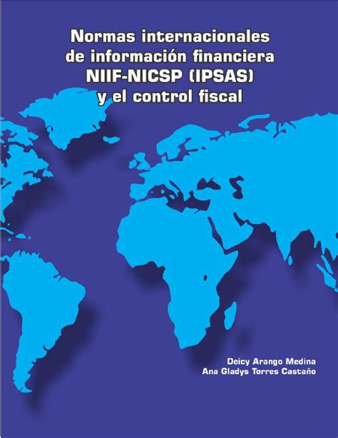 Normas Internacionales De Informaci N Financiera Niif Nicsp Ipsas Y