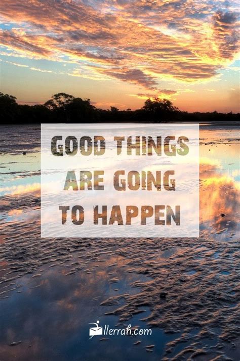According to the former federal prosecutor. Good Things Are Going to Happen