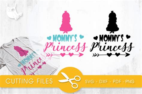 Mommys Princess Svg Png Eps Dxf Cut File Download Free Svg Cut