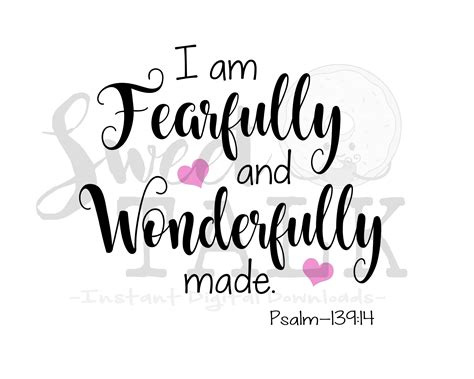 I Am Fearfully And Wonderfully Made Instant Digital Download 69725