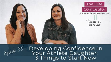 Developing Confidence In Your Athlete Daughter 3 Things To Start Now