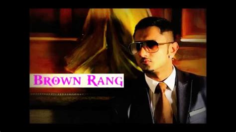 Brown Rang Te Yo Yo Honey Singh Mp3 Download Formfasr