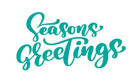Seasons Greetings Text Calligraphy Vector Illustration Hand Drawn