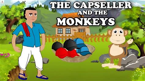 The Cap Seller And The Monkeys Story English Stories For Kids